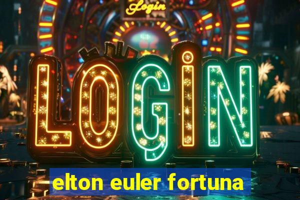 elton euler fortuna